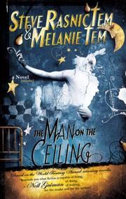 The man on the ceiling by Melanie Tem