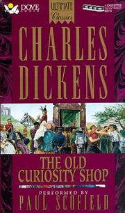 Cover of: The Old Curiosity Shop (Ultimate Classics) by Charles Dickens, Paul Scofield