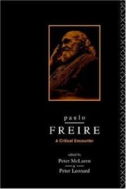 Cover of: Paulo Freire: a critical encounter