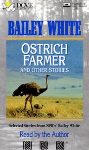 Cover of: Ostrich Farmer and Other Stories by Bailey White