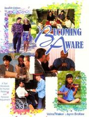 Cover of: Becoming Aware: A Text/Workbook for Human Relations and Personal Adjustment