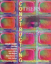 Cover of: Constructing Others, Constructing Ourselves by Sibylle Gruber