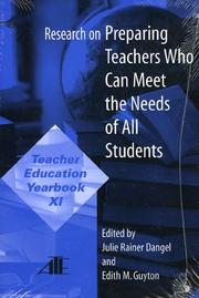 Cover of: Research on Preparing Teachers Who Can Meet the Needs of All Students: Teacher Education Yearbook XI