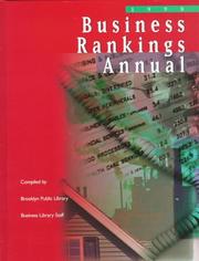Cover of: 1998 Business Rankings Annual: Lists of Domestic Companies, Products, Services, and Activities Compiled from a Variety of Published Sources (Business Rankings Annual)