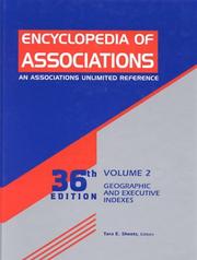Cover of: Encyclopedia of Associations: Geographical and Executive Index (Encyclopedia of Associations, Vol 2: Geographical and Executive Index, 36th ed) | 