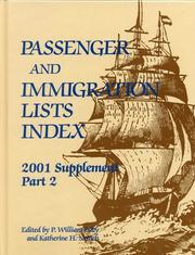 Cover of: Part 2 Passenger and Immigration Lists Index 2001 Supplement: A Guide to Published Records of More Than 3,681,000 Immigrants Who Came to the New World Between ...