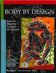 Cover of: Body by Design Edition 1.: From the Digestive System to the Skeleton (Complete Health Resource)