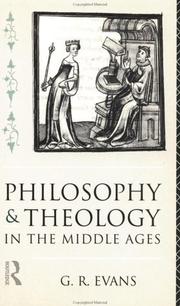 Cover of: Philosophy and theology in the Middle Ages by G. R. Evans