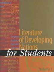 Cover of: Literature of Developing Nations for Students: Presenting Analysis, Contexr, and Criticism on Literature of Developing Nations