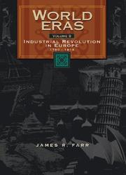 Cover of: The Industrial Revolution in Europe, 1750-1914 (World Eras, V. 9) by James Farr