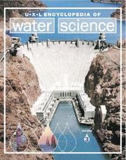 Cover of: UXL Encyclopedia of Water Science Edition 1. by 