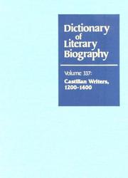 Cover of: Dictionary of Literary Biography v. 337: Castilian Writers, 1200-1400