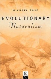 Cover of: Evolutionary naturalism by Michael Ruse