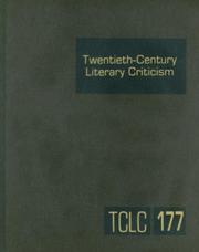 Cover of: Twentieth Century Literary Criticism: Criticism Of The Works Of Novelists, Poets, Playwrights, Short Story Writers, And Other Creative Writers Who Lived ... Fir (Twentieth Century Literary Criticism)