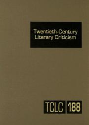 Cover of: Twentieth-Century Literary Criticism: Cristicism of the Works of Novelists, Poets, Playwrights, Short Story Writers, and Other Creative Writers Who Lived ... Fi (Twentieth Century Literary Criticism)