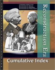 Cover of: Reconstruction Era Reference Library Cumulative Index Edition 1. | Lawrence W. Baker