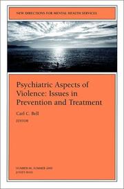 Cover of: New Directions for Mental Health Services, Psychiatric Aspects of Violence: Issues in Prevention and Treatment, No. 86 Summer 2000 (J-B MHS Single Issue Mental Health Services)