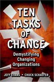 Cover of: Ten Tasks of Change: Demystifying Changing Organizations