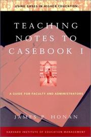 Cover of: Teaching Notes to Casebook I: A Guide for Faculty and Administrators
