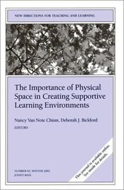 Cover of: The Importance of Physical Space in Creating Supportive Learning Environments: New Directions for Teaching and Learning (J-B TL Single Issue Teaching and Learning)