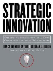 Cover of: Strategic Innovation: Embedding Innovation as a Core Competency in Your Organization (Jossey Bass Business and Management Series)