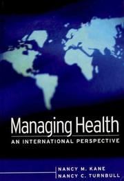 Cover of: Managing Health: An International Perspective