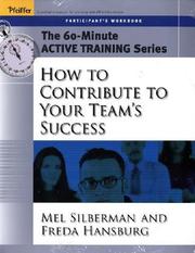 Cover of: 60-Minute Training Series Set: How to Contribute to Your Team's Success (60-Minute Training Series Set)