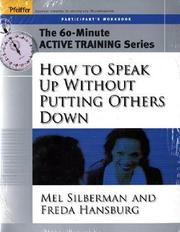 Cover of: 60-Minute Training Series Set: How to Speak Up Without Putting Others Down (60-Minute Training Series Set)