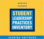 Cover of: Student Leadership Practices Inventory Scoring Software (The Leadership Practices Inventory)