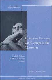 Cover of: Enhancing Learning with Laptops in the Classroom : New Directions for Teaching and Learning, No. 101