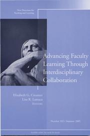 Cover of: Advancing Faculty Learning Through Interdisciplinary Collaboration: New Directions for Teaching and Learning (J-B TL Single Issue Teaching and Learning)