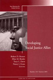 Cover of: Developing Social Justice Allies: New Directions for Student Services (J-B SS Single Issue Student Services)
