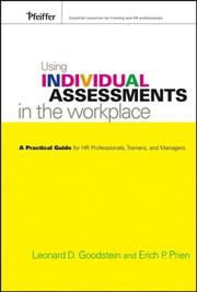 Cover of: Using Individual Assessments in the Workplace | Leonard D. Goodstein