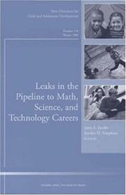 Leaks in the pipeline to math, science, and technology careers by Janis E. Jacobs