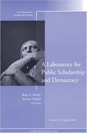 Cover of: A Laboratory for Public Scholarship and Democracy: New Directions for Teaching and Learning (J-B TL Single Issue Teaching and Learning)