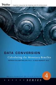 Cover of: Data Conversion: Calculating the Monetary Benefits (Measurement in Action)