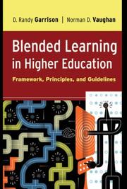 Cover of: Blended Learning in Higher Education by D. Randy Garrison, Norman D. Vaughan