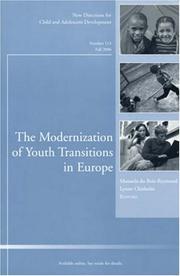 Cover of: The Modernization of Youth Transitions in Europe , Number 113: New Directions for Child and Adolescent Development (J-B CAD Single Issue Child & Adolescent Development)