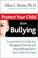 Cover of: Protect Your Child from Bullying