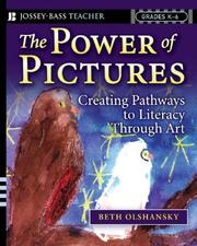 Cover of: The Power of Pictures: Creating Pathways to Literacy through Art, Grades K-6