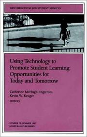 Cover of: Using Technology to Promote Student Learning: Opportunities for Today and Tomorrow by 