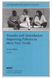 Cover of: Transfer and Articulation: Improving Policies to Meet New Needs: New Directions for Community Colleges (J-B CC Single Issue Community Colleges)