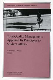 Cover of: Total Quality Management: Applying Its Principles to Student Affairs: New Directions for Student Services (J-B SS Single Issue Student Services)