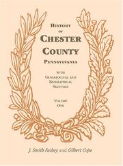 Cover of: History of Chester County, Pa with Genealogical & Biographical Sketches