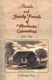 Cover of: Annals and Family Records of Winchester, Connecticut by John Boyd