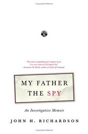 Cover of: My Father the Spy: An Investigative Memoir