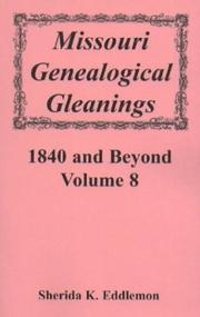 Cover of: Missouri Genealogical Gleanings 1840 and Beyond, Volume 8