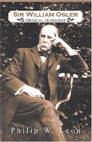 Cover of: Sir William Osler by Philip W. Leon