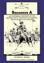 Cover of: Squadron A: An Informal History of Its Second Half-Century of Service: A Sequel to the History of Its First Fifty Years