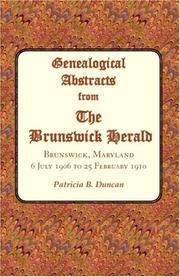 Cover of: Genealogical Abstracts from The Brunswick Herald: Brunswick, Maryland, 6 July 1906 to 25 February 1910